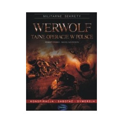Werwolf. Tajne operacje w Polsce