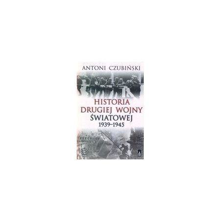 Historia drugiej wojny światowej 1939 - 1945