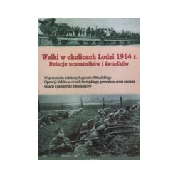 Walki w okolicach Łodzi 1914 r.