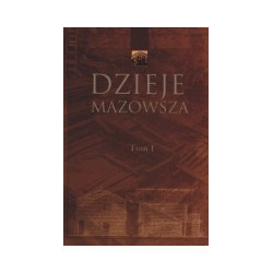 Dzieje Mazowsza, tom 1