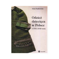 Odzież dziecięca w Polsce w XVII i XVIII wieku