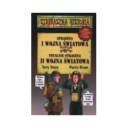 Straszna I wojna światowa i totalnie straszna II wojna światowa
