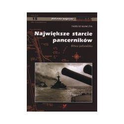 Największe starcie pancerników. Bitwa jutlandzka