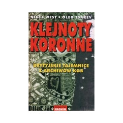 Klejnoty koronne. Brytyjskie tajemnice z archiwum KGB