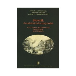 Słownik dwudziestowiecznej Łodzi