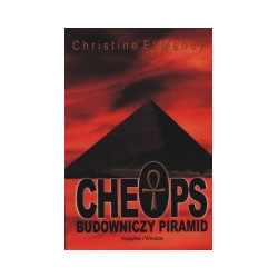 Cheops. Budowniczy piramid