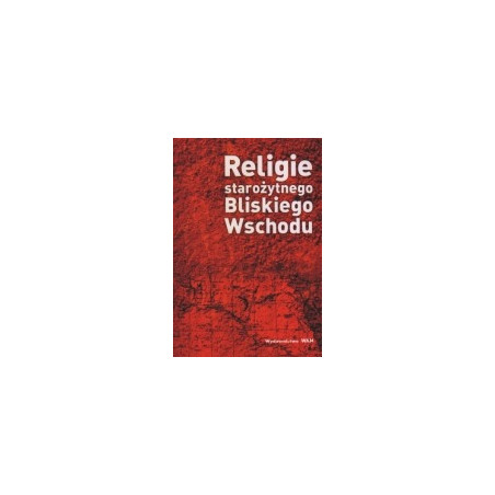 Religie starożytnego Bliskiego Wschodu