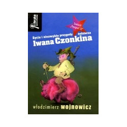 Życie i niezwykłe przygody żołnierza Iwana Czonkina