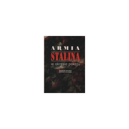 Armia Stalina w okresie pokoju