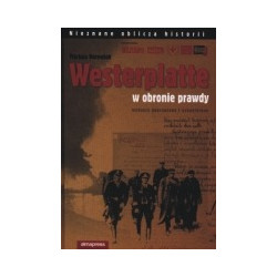 Westerplatte. W obronie prawdy