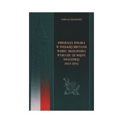 Emigracja polska w Wielkiej Brytanii wobec możliwości wybuchu III wojny światowej 1945-1954