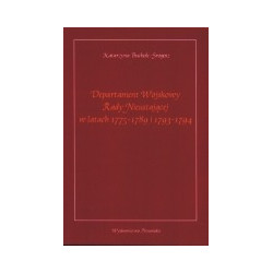 Departament Wojskowy Rady Nieustającej w latach 1775-1789 i 1793-1794