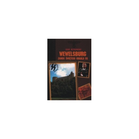 Wewelsburg - zamek świętego graala SS
