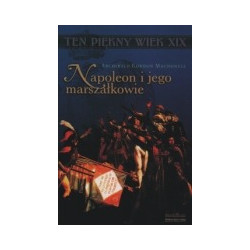 Napoleon i jego marszałkowie