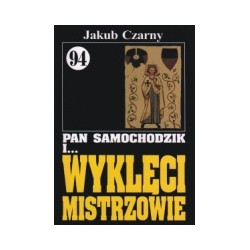 Pan Samochodzik i wyklęci mistrzowie cz. 94