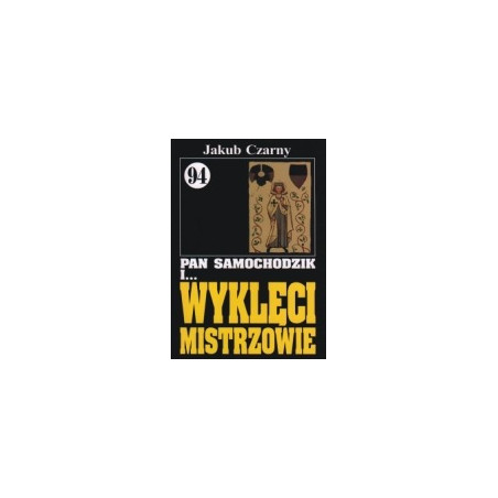 Pan Samochodzik i wyklęci mistrzowie cz. 94