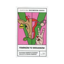 Feminizm to weganizm