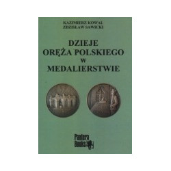 Dzieje oręża polskiego w medalierstwie