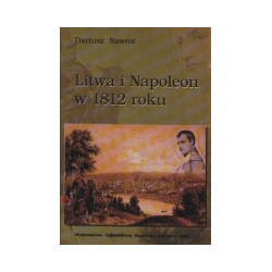 Litwa i Napoleon w 1812 roku
