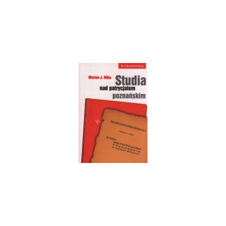 Studia nad patrycjatem poznańskim