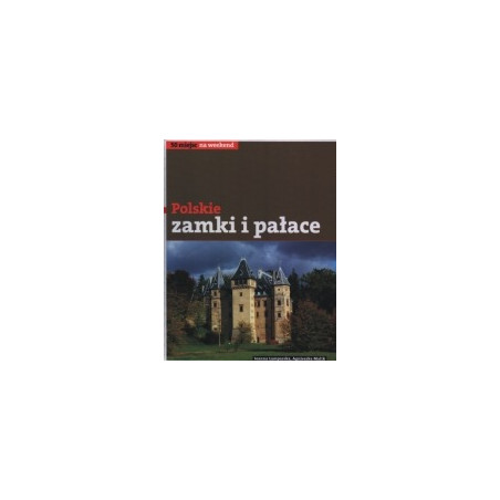 Polskie zamki i pałace