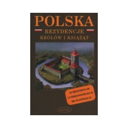 Rezydencje królów i książąt