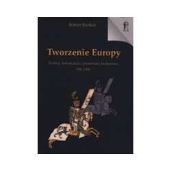Tworzenie Europy