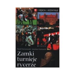 Zamki, turnieje, rycerze