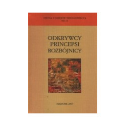 Odkrywcy, princepsi, rozbójnicy