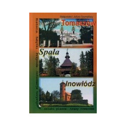 Tomaszów, Spała, Inowłódz. Informator