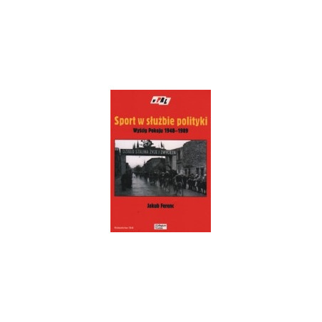 Sport w służbie polityki. Wyścig Pokoju 1948-1989