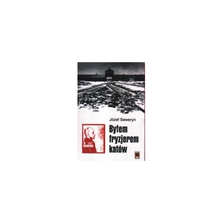 Byłem fryzjerem katów