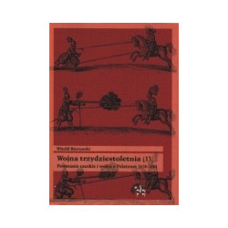 Wojna trzydziestoletnia (1). Powstanie czeskie i wojna o Palatynat 1618-1623