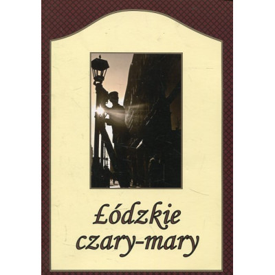 Łódzkie czary-mary
