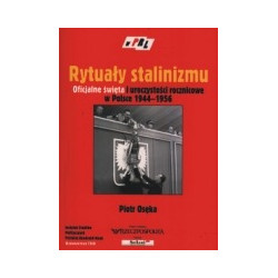 Rytuały stalinizmu