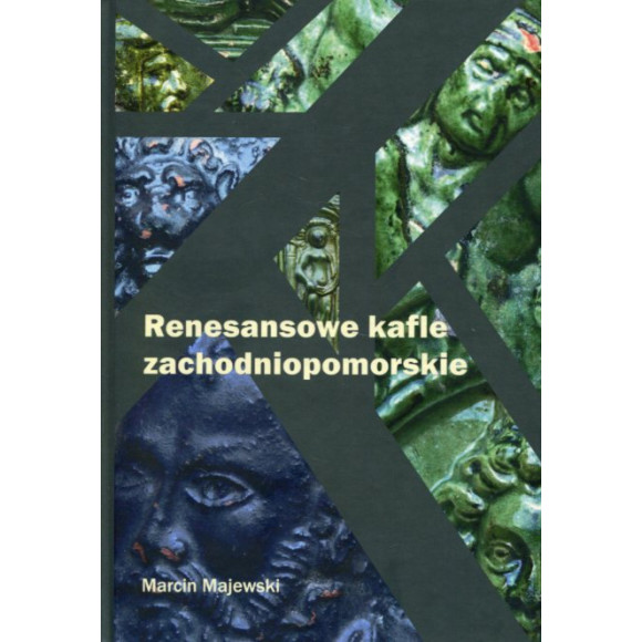 Renesansowe kafle zachodniopomorskie