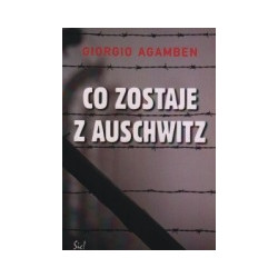Co zostaje z Auschwitz
