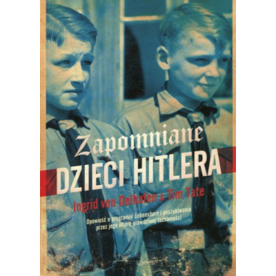 Zapomniane dzieci Hitlera