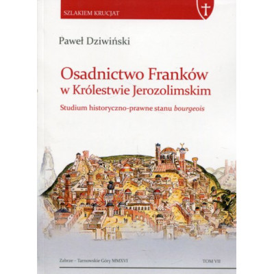 Osadnictwo Franków w Królestwie Jerozolimskim