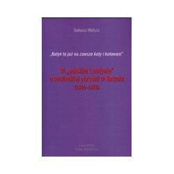 W polskim Londynie o sowieckiej zbrodni w Katyniu (1940-1956)