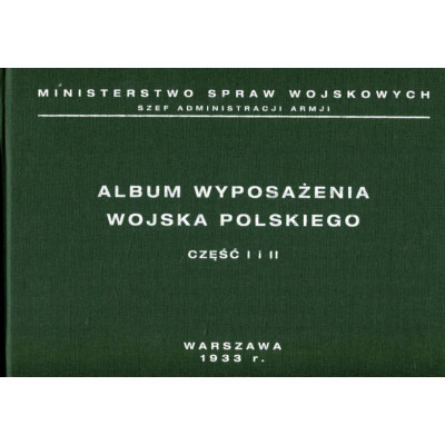 Album wyposażenia Wojska Polskiego Część 1 i 2