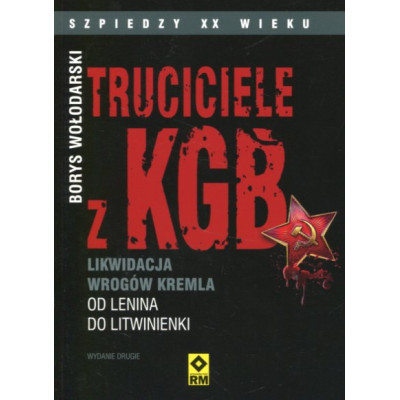 Truciciele z KGB