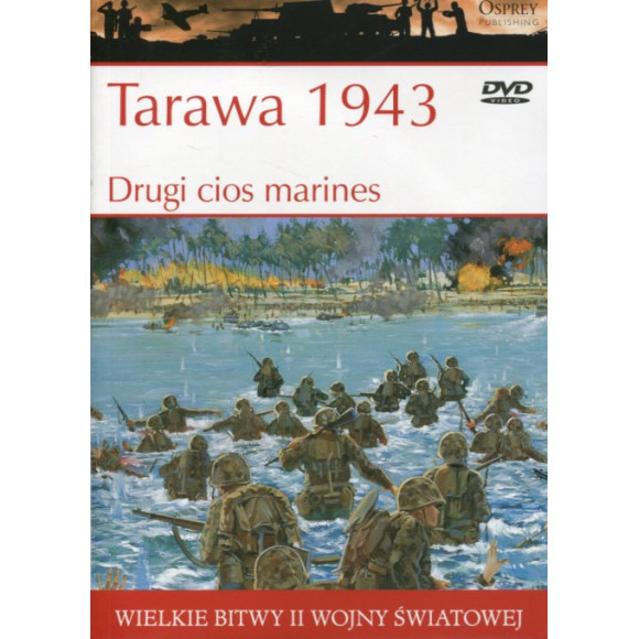Tarawa 1943 Drugi cios marines