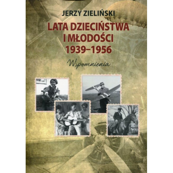 Lata dzieciństwa i młodości 1939-1956