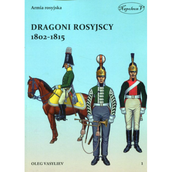 Dragoni rosyjscy 1802-1815