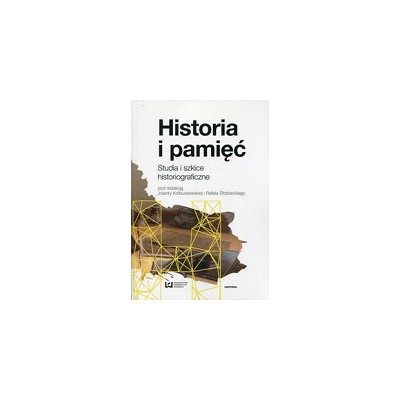 Historia i pamięć