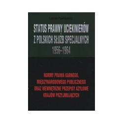 Status prawny uciekinierów z Polskich Służb Specjalnych 1956-1964