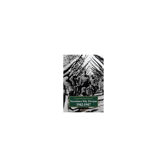 Narodowe Siły Zbrojne 1942-1947