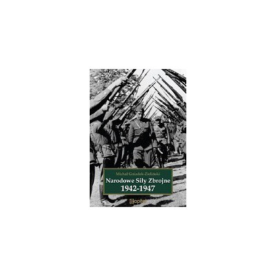 Narodowe Siły Zbrojne 1942-1947