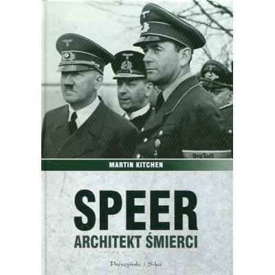 Speer. Architekt śmierci